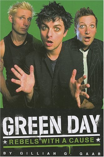 Imagen de archivo de Green Day : Rebels with a Cause a la venta por Better World Books