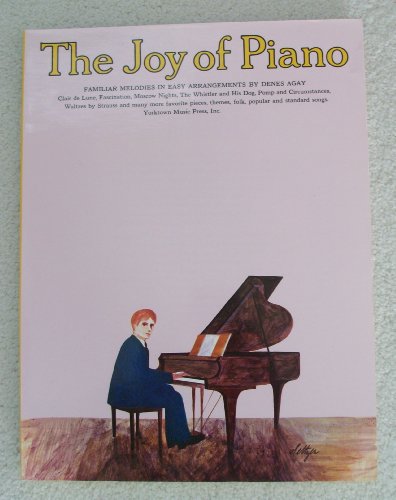 Stock image for The Joy of Piano: Easy Piano Solo (Joy Of.Series) for sale by Wonder Book