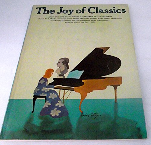 Stock image for The Joy of Classics: Piano Solo (Joy Of.Series) for sale by SecondSale