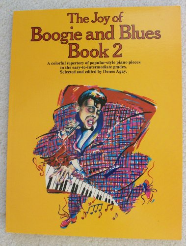 9780825680366: The Joy Of Boogie And Blues Book 2