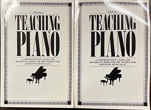 Imagen de archivo de Teaching Piano : A Comprehensive Guide and Reference Book for the Instructor. (Two Volume Set) a la venta por Montana Book Company