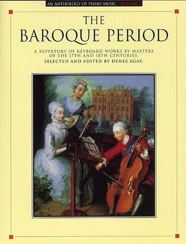 Imagen de archivo de An Anthology of Piano Music Volume 1: The Baroque Period a la venta por HPB Inc.