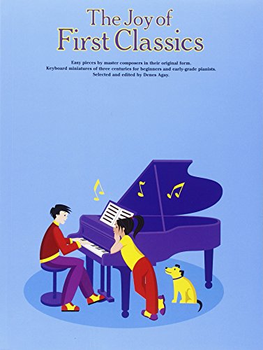 Imagen de archivo de The Joy of First Classics - Book 1: Piano Solo (Joy Of.Series) a la venta por SecondSale