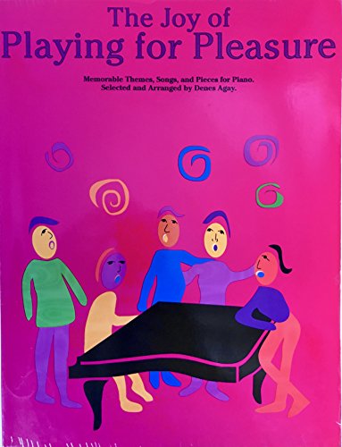 9780825680755: The Joy of Playing for Pleasure (Joy Books (Music Sales))