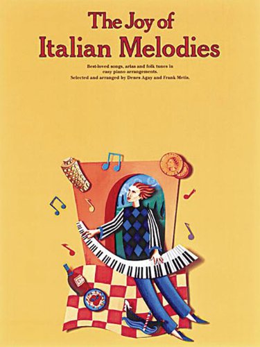 Imagen de archivo de The Joy of Italian Melodies: Piano Solo (Joy Books (Music Sales)) a la venta por HPB-Ruby