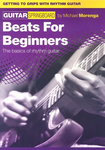 Beispielbild fr Beats for Beginners : The Basics of Rhythm Guitar zum Verkauf von Better World Books