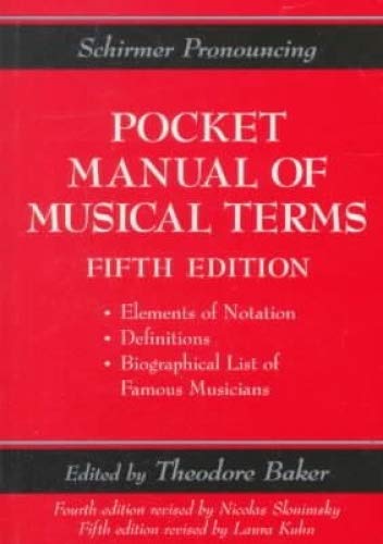 9780825693908: Schirmer Pronouncing Pocket Manual of Musical Terms