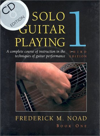 Stock image for Solo Guitar Playing, Third Edition Book 1 - with CD (Classical Guitar) for sale by Half Price Books Inc.