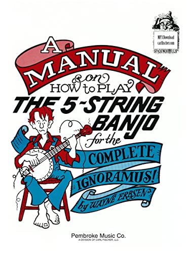 9780825800009: A manual on how to play the 5-string banjo +cd