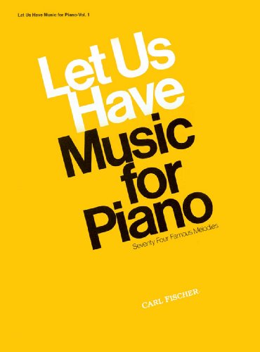 9780825800474: Let us have music for piano 1 piano (Let Us Have Music Series)