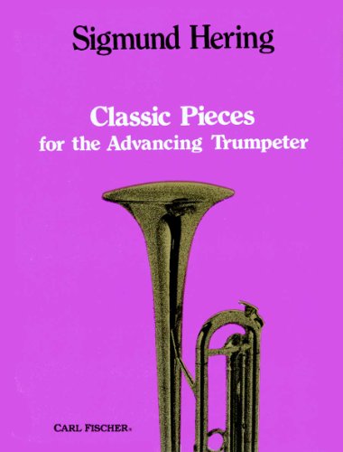 9780825801662: Classic Pieces for the Advancing Trumpeter