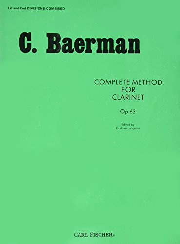 Imagen de archivo de O32 - Complete Method for Clarinet Op. 63 - C. Baerman a la venta por GF Books, Inc.