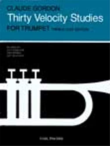 9780825802133: 30 Velocity Studies for Trumpet
