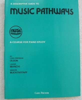 Stock image for A Descriptive Guide to Music Pathways, a Course for Piano Study (Music Pathways) for sale by HPB-Ruby