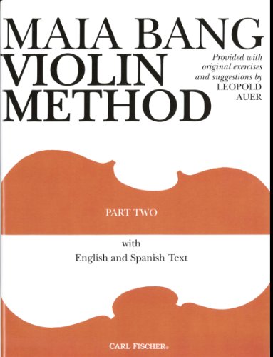 9780825803222: Maia Bang Violin Method - Part II: English and Spanish Text