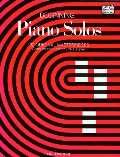 Imagen de archivo de Beginning Piano Solos: 132 Original Masterpieces (All Time Favotites 101) a la venta por Open Books