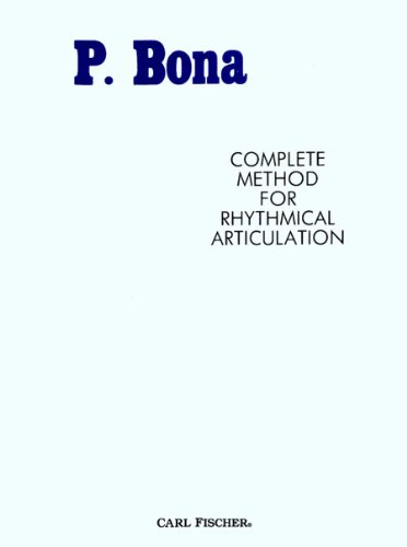 Stock image for O85 - Complete Method for Rhythmical Articulation - Bona for sale by Half Price Books Inc.