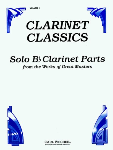 9780825803758: CU22 - Clarinet Classics Volume 1 - Solo Bb Clarinet Parts