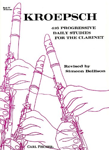 Stock image for O315 - 416 Progressive Daily Studies for the Clarinet - Book 4 (CLARINETTE) for sale by GF Books, Inc.