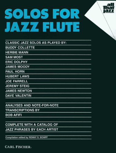 Imagen de archivo de ATJ307 - Solos for Jazz Flute (All That Jazz Series) (FLUTE TRAVERSIE) a la venta por HPB-Movies