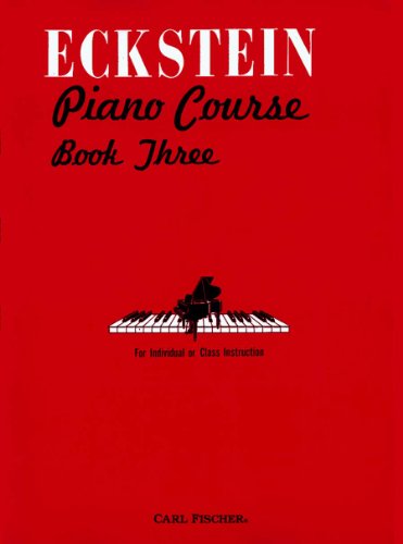Imagen de archivo de O3705 - Eckstein Piano Course, Book 3 a la venta por Better World Books