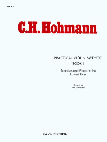 Stock image for Practical Violin Method, Book II (Exercises and Pieces in the Easiest Keys) for sale by Irish Booksellers
