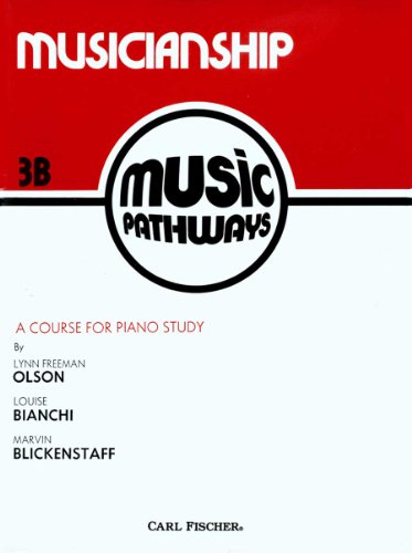 Stock image for O4927 - Music Pathways - Musicianship - 3B (PIANO) for sale by GF Books, Inc.
