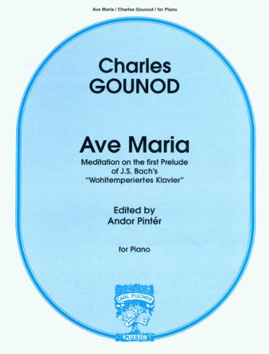 AVE MARIA, FOR PIANO PIANO (9780825824371) by Charles Gounod