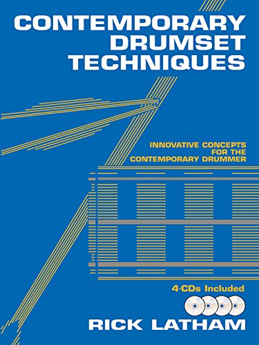 9780825825545: Contemporary Drumset Techniques: Innovative Concepts for the Contemporary Drummer, Book & 4 CDs