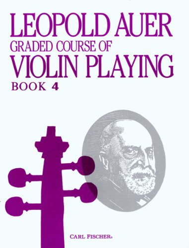 Stock image for Graded Course of Violin Playing: Book 4: Elementary Grade, Cont. for sale by Revaluation Books