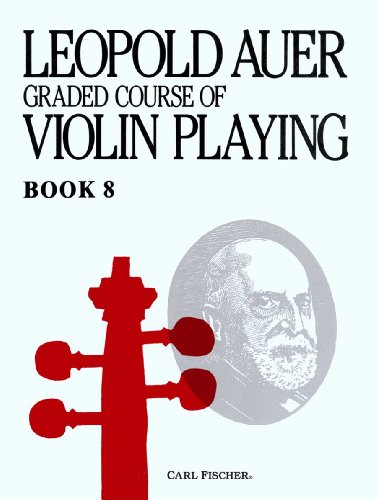 Stock image for Graded Course of Violin Playing Book 8: Virtuoso Grade for sale by Second Edition Books