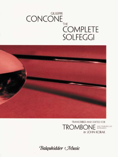 THE COMPLETE SOLFEGGI TROMBONE (9780825837647) by Giuseppe Concone