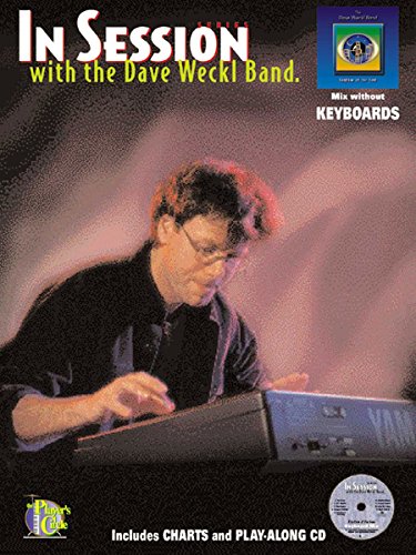 9780825841514: In Session with the Dave Weckl Band - Keyboard (Book & CD)