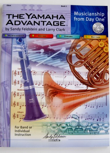 Beispielbild fr PT-YBM103-03 - The Yamaha Advantage - Oboe - Book 1 zum Verkauf von Better World Books