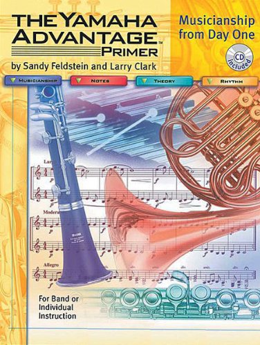 Beispielbild fr PT-YBM004-20 - The Yamaha Advantage Primer - Alto Saxophone/Baritone Saxophone with CD zum Verkauf von BookHolders