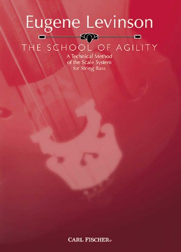 Beispielbild fr The School of Agility: A Technical Method of the Scale System for String Bass zum Verkauf von Revaluation Books