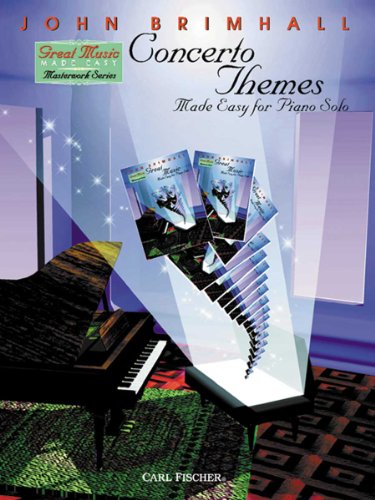 Concerto Themes Made Easy for Piano Solo (9780825848698) by John Brimhall