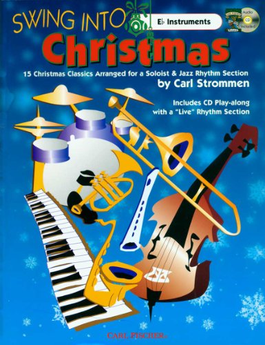 Beispielbild fr ATJ310 - Swing Into Christmas - Alto Saxophone, Alto Clarinet - BK/CD (CLARINETTE) zum Verkauf von Goodwill