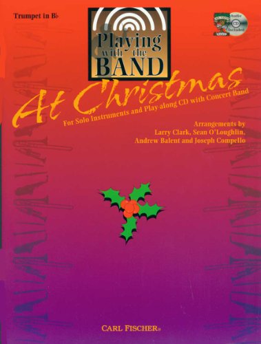 Stock image for Playing with the Band At Christmas: Trumpet (Book/CD) (TROMPETTE) for sale by Snow Crane Media