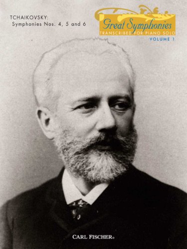 PL1213 - Tchaikovsky - Great Symphonies for Piano Solo - Volume 1 (9780825855931) by Piotr Ilyich Tchaikovsky