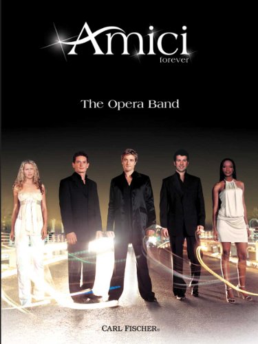 Imagen de archivo de VF9 - Amici Forever: The Opera Band - Voice and Piano a la venta por ThriftBooks-Atlanta