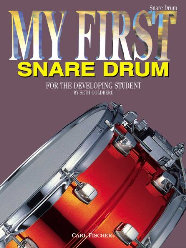 9780825856570: Seth Goldberg My First Snare Drum Drums