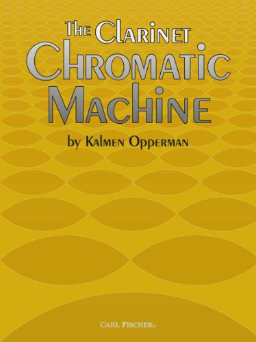 Stock image for WF46 - The Clarinet Chromatic Machine for sale by GF Books, Inc.