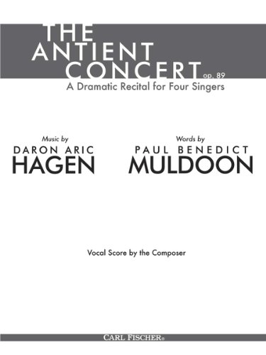 Beispielbild fr Daron Hagen The Antient Concert2 Soprane, Bariton und lyrischer Bariton : Partitur zum Verkauf von AHA-BUCH GmbH