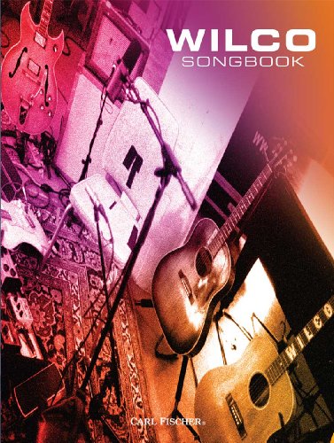 VF14 - Wilco Songbook - p/v/g (9780825863103) by Jeff Tweedy
