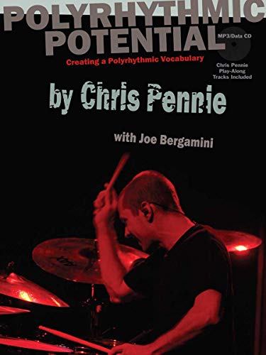 DRM124 - Chris Pennie - Polyrhythmic Potential, Creating A Polyrhythmic Vocabulary (9780825865886) by Chris Pennie