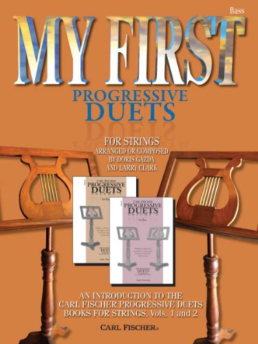 BF53 - My First Progressive Duets - Strings, Bass (9780825868566) by Doris Gazda; Larry Clark