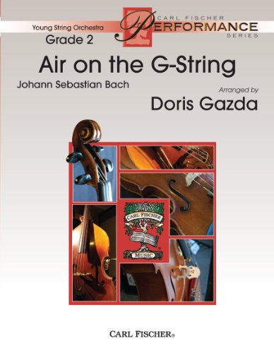 Air on the G-String, Score (9780825873393) by Johann Sebastian Bach; Doris Gazda; Arranger