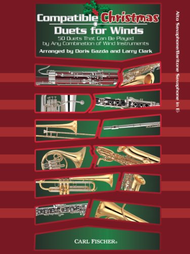 Beispielbild fr WF150 - Compatible Christmas Duets for Winds - Alto Saxophone, Baritone Saxophone zum Verkauf von Wonder Book