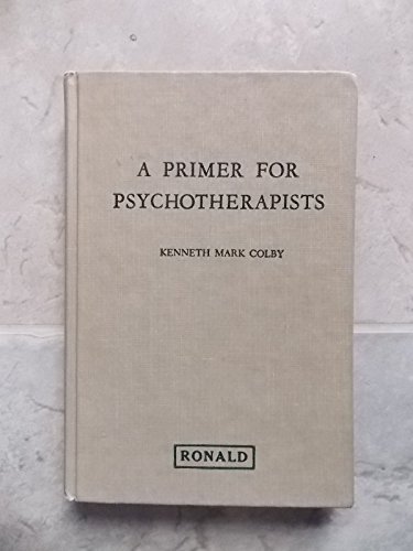 Beispielbild fr A Primer For Psychotherapists zum Verkauf von Better World Books